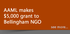 AAML makes $5,000 grant to Bellingham NGO